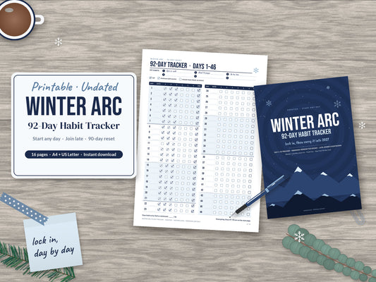 Winter Arc 92-Day Habit Tracker Printable: Undated Tracker, Late-Start Countdown & New Year 90-Day Reset, A4 & US Letter